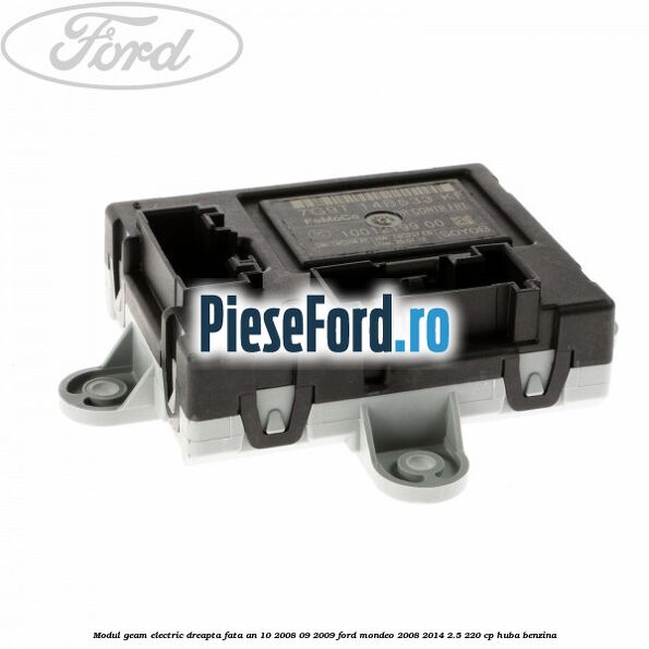 Modul geam electric dreapta fata an 10/2008-09/2009 Ford Mondeo 2008-2014 2.5 220 cp Modul geam electric dreapta fata an 10/2008-09/2009 Ford Mondeo 2008-2014 2.5 220 cp HUBA benzina
