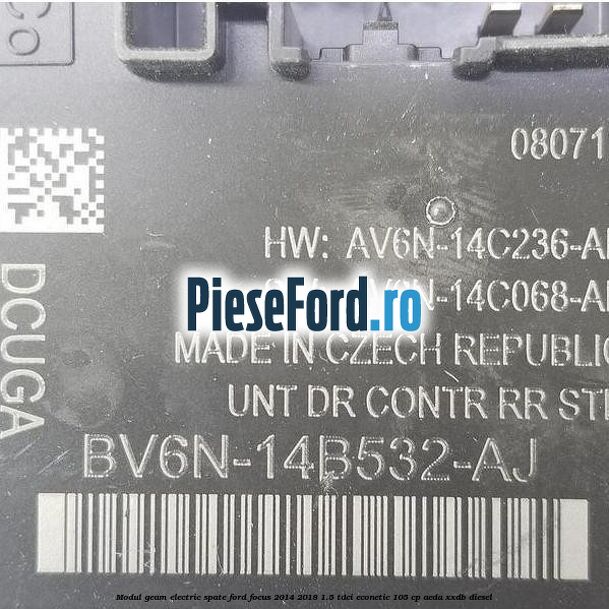 Modul geam electric spate Ford Focus 2014-2018 1.5 TDCi ECOnetic 105 cp Modul geam electric spate Ford Focus 2014-2018 1.5 TDCi ECOnetic 105 cp AEDA, XXDB diesel