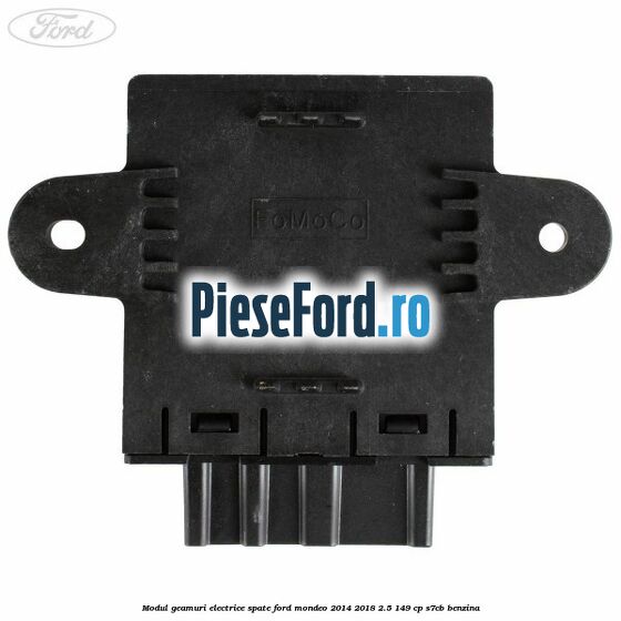 Modul geamuri electrice spate Ford Mondeo 2014-2018 2.5 149 cp S7CB benzina