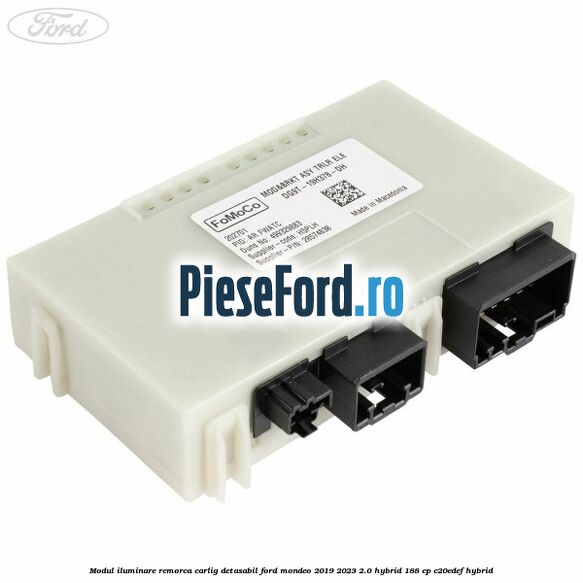 Modul iluminare remorca, carlig detasabil Ford Mondeo 2019-2023 2.0 Hybrid 188 cp C20EDEF hybrid