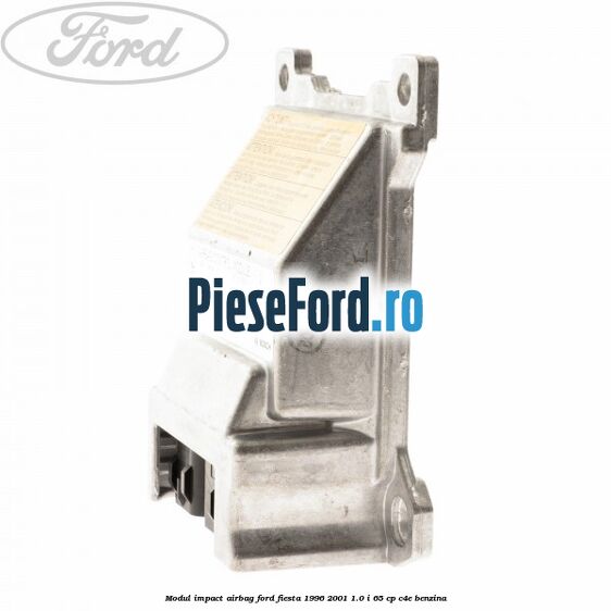 Modul impact airbag Ford Fiesta 1996-2001 1.0 i 65 cp C4E benzina
