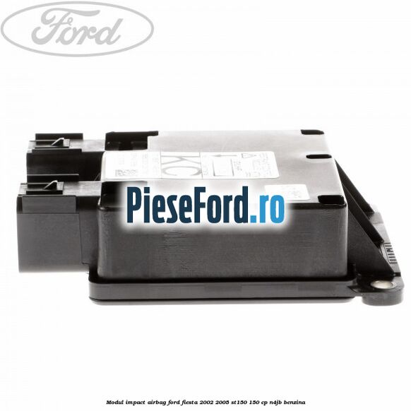 Modul impact airbag Ford Fiesta 2002-2005 ST150 150 cp N4JB benzina