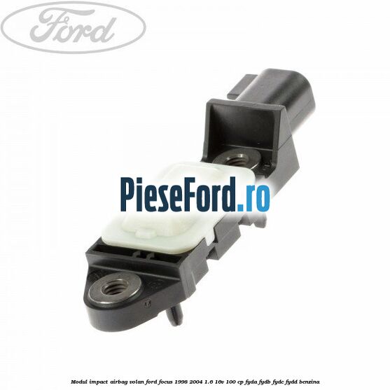 Modul impact airbag volan Ford Focus 1998-2004 1.6 16V 100 cp FYDA, FYDB, FYDC, FYDD benzina