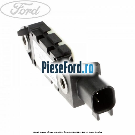 Modul impact airbag volan Ford Focus 1998-2004 RS 215 cp HMDA benzina