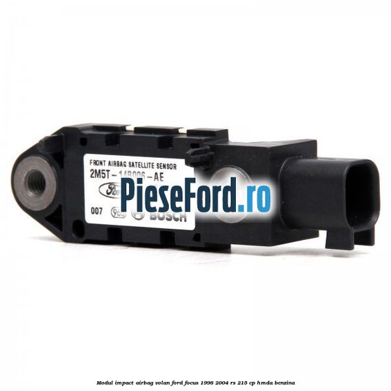 Modul impact airbag volan Ford Focus 1998-2004 RS 215 cp HMDA benzina