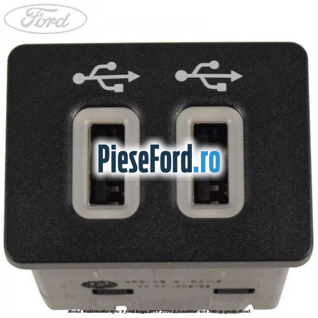 Modul multimedia Sync 3 Ford Kuga 2019-2023 2.0 EcoBlue 4x4 190 cp YMDA diesel