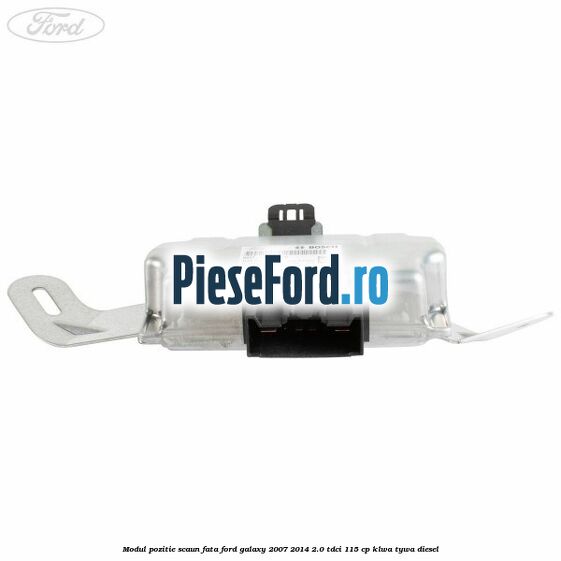 Modul pozitie scaun fata Ford Galaxy 2007-2014 2.0 TDCi 115 cp KLWA, TYWA diesel