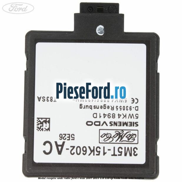 Modul receptie unde radio Ford C-Max 2007-2011 1.6 116 cp HXDA, HXDB, SIDA benzina