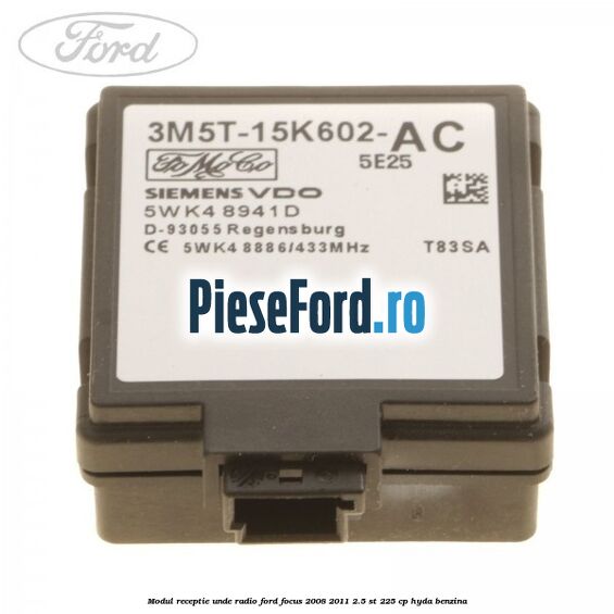 Modul receptie unde radio Ford Focus 2008-2011 2.5 ST 225 cp HYDA benzina
