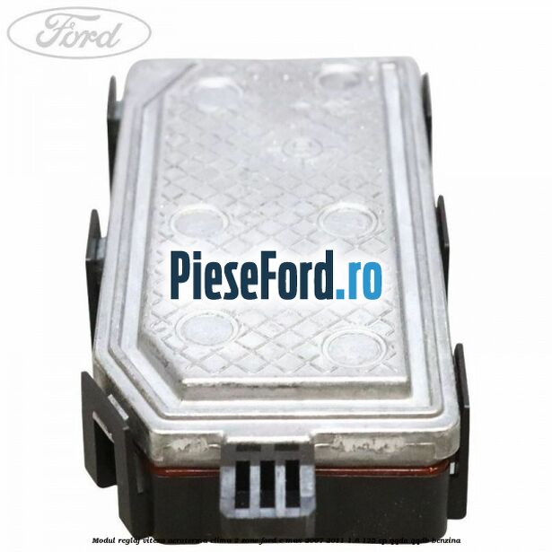 Modul reglaj viteza aeroterma clima 2 zone Ford C-Max 2007-2011 1.8 125 cp QQDA, QQDB benzina
