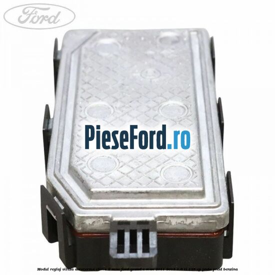 Modul reglaj viteza aeroterma clima 2 zone Ford Grand C-Max 2011-2015 1.6 Ti 125 cp PNDA, PNDD benzina