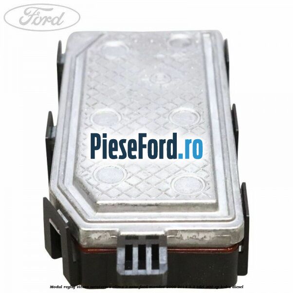 Modul reglaj viteza aeroterma clima 2 zone Ford Mondeo 2008-2014 2.2 TDCi 200 cp KNBA diesel