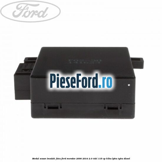 Modul scaun incalzit fata Ford Mondeo 2008-2014 2.0 TDCi 115 cp KLBA, LPBA, TYBA diesel