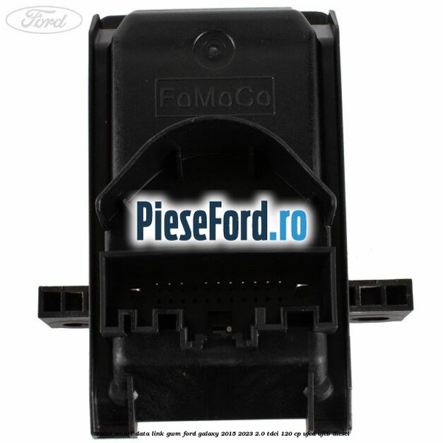 Modul smart data link GWM Ford Galaxy 2015-2023 2.0 TDCi 120 cp Modul smart data link GWM Ford Galaxy 2015-2023 2.0 TDCi 120 cp UFCA, UFCB diesel