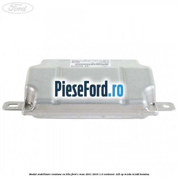 Modul stabilizare tensiune cu BLIS Ford C-Max 2011-2015 1.0 EcoBoost 125 cp M1DA, M1DD benzina