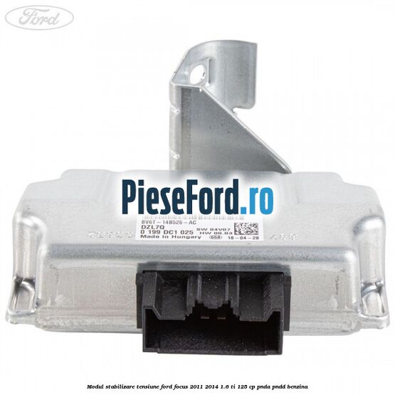 Modul stabilizare tensiune Ford Focus 2011-2014 1.6 Ti 125 cp Modul stabilizare tensiune Ford Focus 2011-2014 1.6 Ti 125 cp PNDA, PNDD benzina
