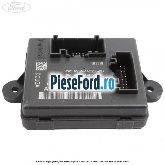 Modul stanga geam fata electric Ford C-Max 2011-2015 2.0 TDCi 163 cp TXDB diesel