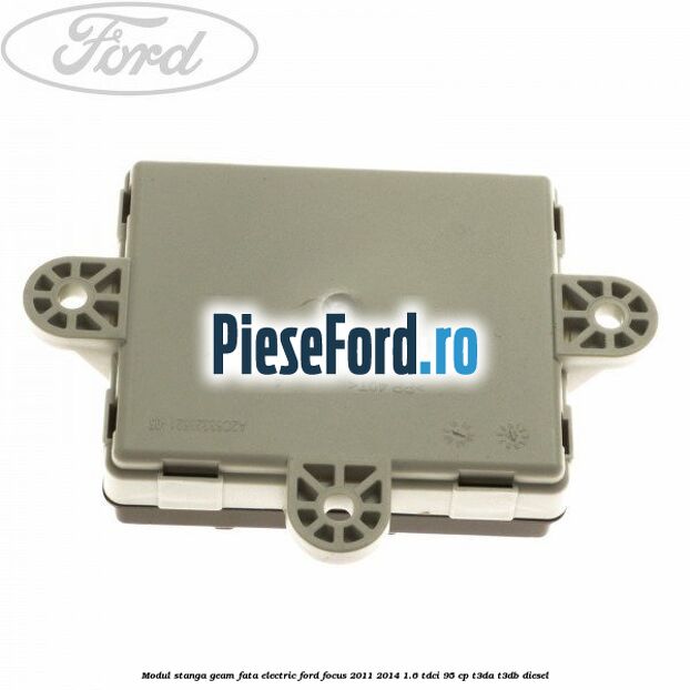 Modul stanga geam fata electric Ford Focus 2011-2014 1.6 TDCi 95 cp Modul stanga geam fata electric Ford Focus 2011-2014 1.6 TDCi 95 cp T3DA, T3DB diesel