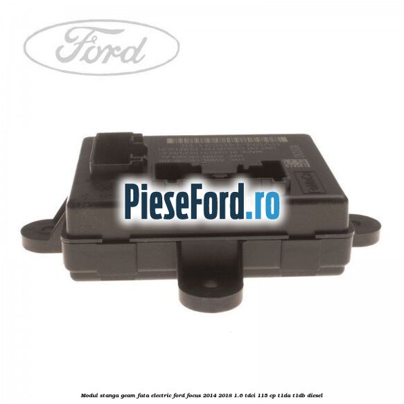 Modul stanga geam fata electric Ford Focus 2014-2018 1.6 TDCi 115 cp T1DA, T1DB diesel