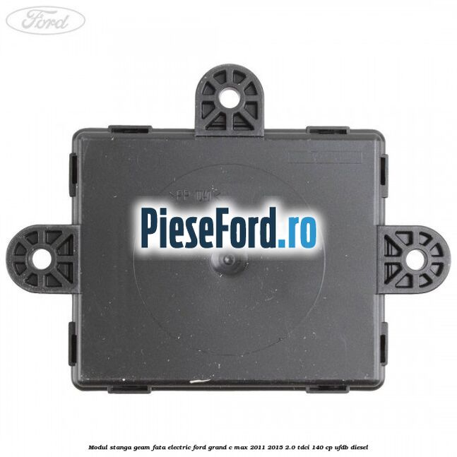 Modul stanga geam fata electric Ford Grand C-Max 2011-2015 2.0 TDCi 140 cp Modul stanga geam fata electric Ford Grand C-Max 2011-2015 2.0 TDCi 140 cp UFDB diesel