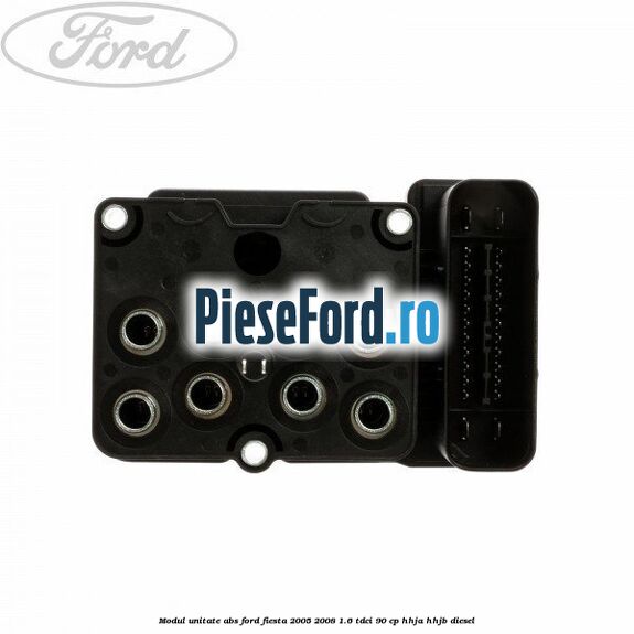 Modul unitate ABS Ford Fiesta 2005-2008 1.6 TDCi 90 cp Modul unitate ABS Ford Fiesta 2005-2008 1.6 TDCi 90 cp HHJA, HHJB diesel
