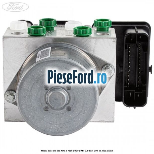 Modul unitate ABS Ford S-Max 2007-2014 1.8 TDCi 100 cp FFWA diesel