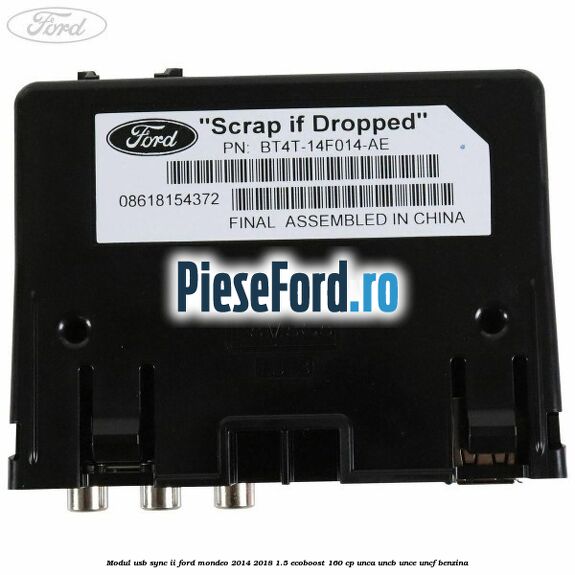 Modul USB Sync II Ford Mondeo 2014-2018 1.5 EcoBoost 160 cp UNCA, UNCB, UNCE, UNCF benzina