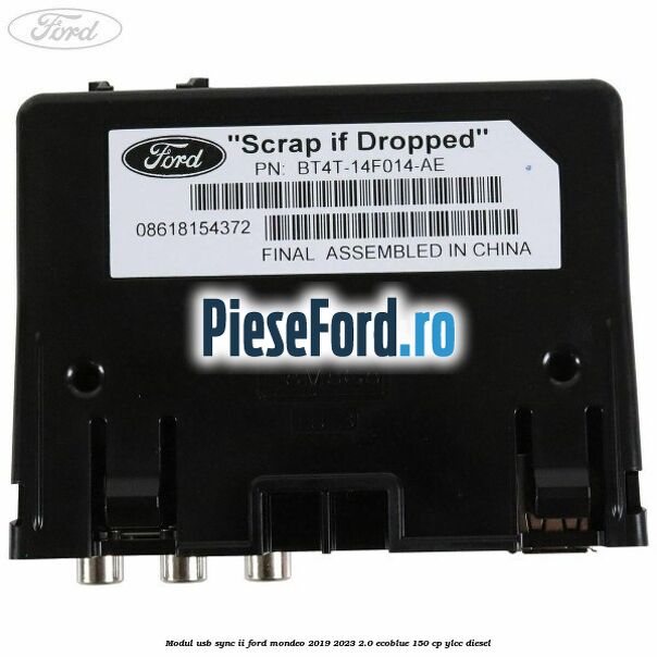 Modul USB Sync II Ford Mondeo 2019-2023 2.0 EcoBlue 150 cp YLCC diesel