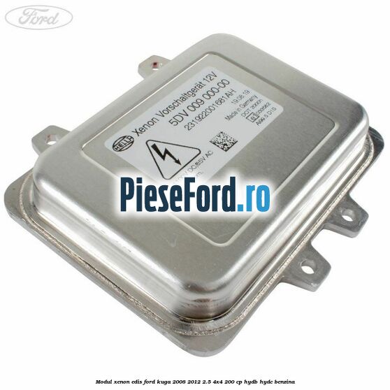 Modul xenon Edis Ford Kuga 2008-2012 2.5 4x4 200 cp HYDB, HYDC benzina