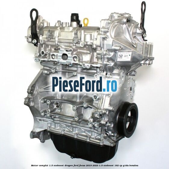Motor complet 1.5 EcoBoost Dragon Ford Focus 2019-2023 1.5 EcoBoost 182 cp Y1DA benzina