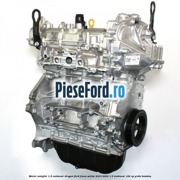 Motor complet 1.5 EcoBoost Dragon Ford Focus Active 2019-2023 1.5 EcoBoost 182 cp Y1DA benzina