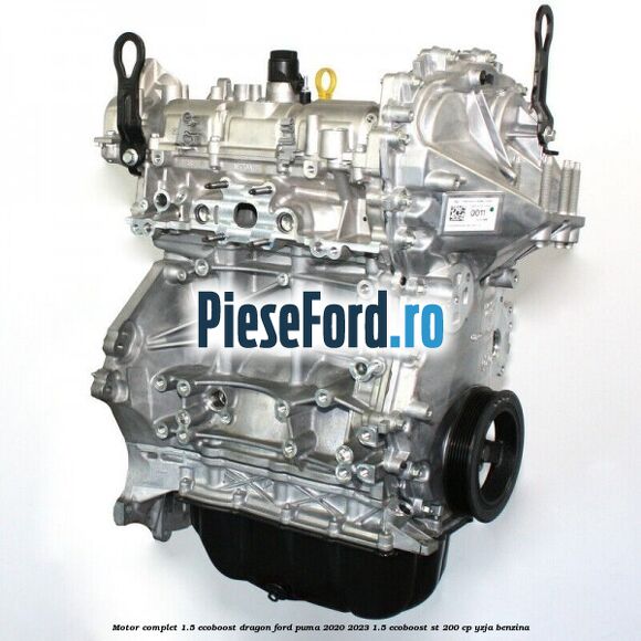 Motor complet 1.5 EcoBoost Dragon Ford Puma 2020-2023 1.5 EcoBoost ST 200 cp YZJA benzina