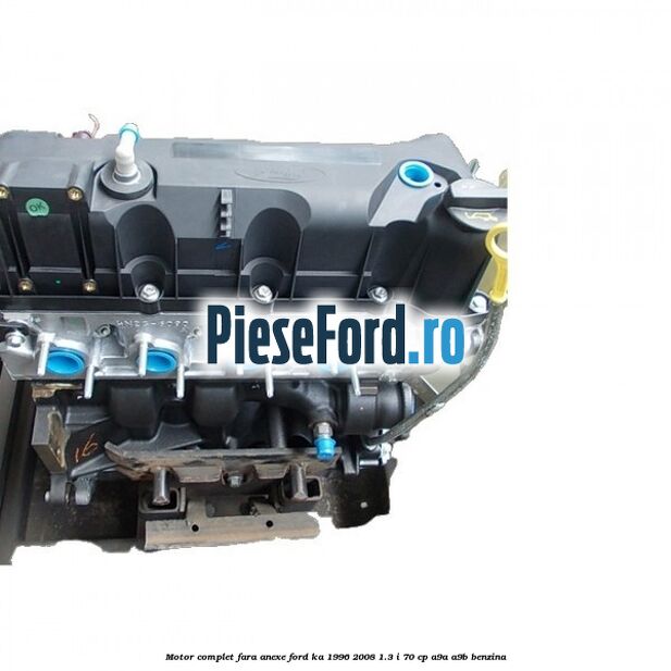Motor complet fara anexe Ford Ka 1996-2008 1.3 i 70 cp A9A, A9B benzina