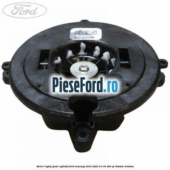 Motor reglaj geam oglinda Ford Mustang 2018-2022 5.0 V8 450 cp 50SDEM benzina