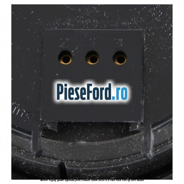 Motor reglaj geam oglinda Ford Transit 2006-2014 2.2 TDCi RWD 155 cp Motor reglaj geam oglinda Ford Transit 2006-2014 2.2 TDCi RWD 155 cp CVRC diesel