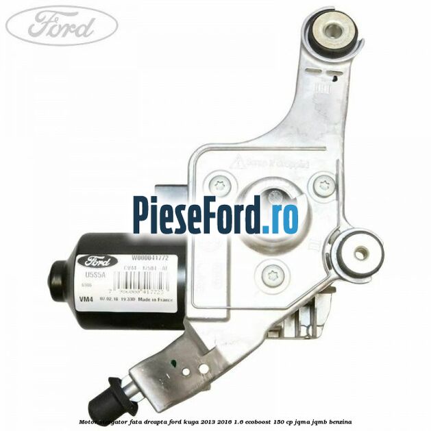 Motor stergator fata dreapta Ford Kuga 2013-2016 1.6 EcoBoost 150 cp Motor stergator fata dreapta Ford Kuga 2013-2016 1.6 EcoBoost 150 cp JQMA, JQMB benzina