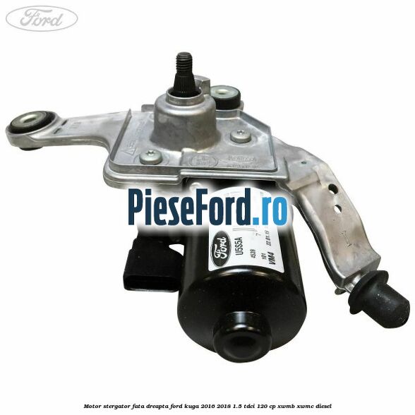 Motor stergator fata dreapta Ford Kuga 2016-2018 1.5 TDCi 120 cp XWMB, XWMC diesel