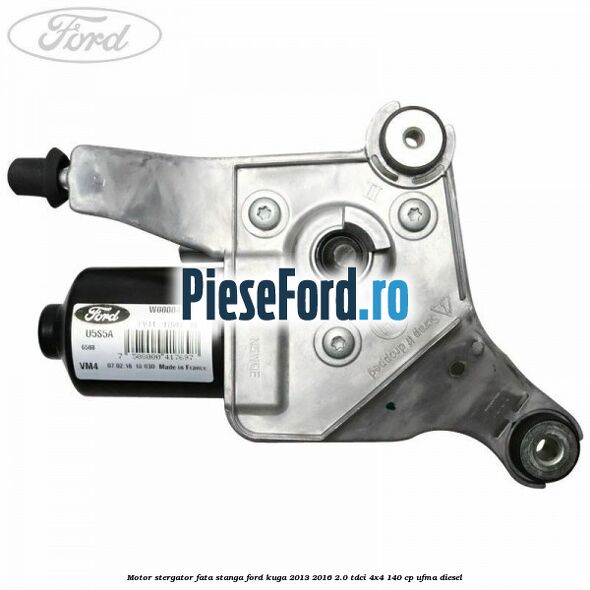 Motor stergator fata stanga Ford Kuga 2013-2016 2.0 TDCi 4x4 140 cp UFMA diesel