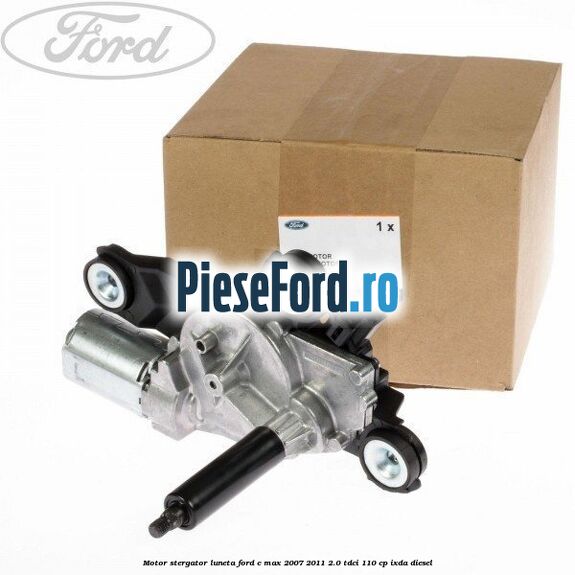 Motor stergator luneta Ford C-Max 2007-2011 2.0 TDCi 110 cp Motor stergator luneta Ford C-Max 2007-2011 2.0 TDCi 110 cp IXDA diesel