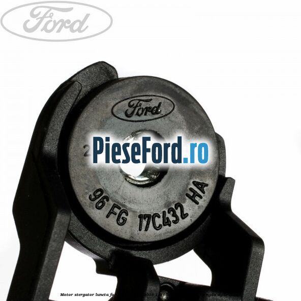Motor stergator luneta Ford Focus 2014-2018 1.6 TDCi ECOnetic 105 cp Motor stergator luneta Ford Focus 2014-2018 1.6 TDCi ECOnetic 105 cp NGDA, NGDB diesel