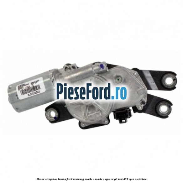 Motor stergator luneta Ford Mustang Mach-E MACH-E (CGW) EV GT 4x4 487 cp Motor stergator luneta Ford Mustang Mach-E MACH-E (CGW) EV GT 4x4 487 cp n/a electric