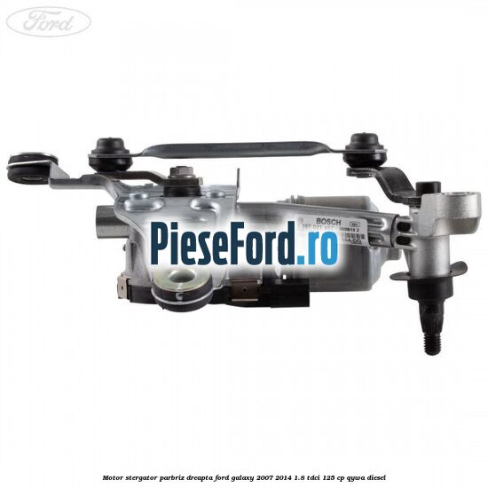 Motor stergator parbriz dreapta Ford Galaxy 2007-2014 1.8 TDCi 125 cp QYWA diesel