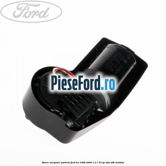 Motor stergator parbriz Ford Ka 1996-2008 1.3 i 70 cp A9A, A9B benzina