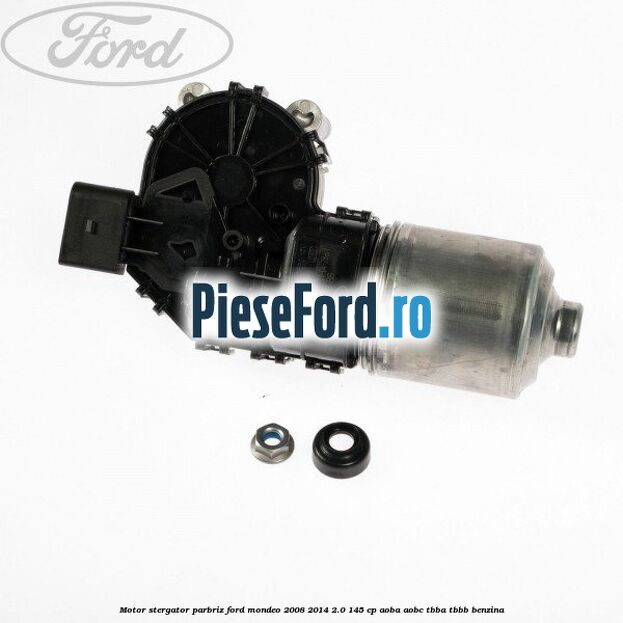 Motor stergator parbriz Ford Mondeo 2008-2014 2.0 145 cp Motor stergator parbriz Ford Mondeo 2008-2014 2.0 145 cp AOBA, AOBC, TBBA, TBBB benzina