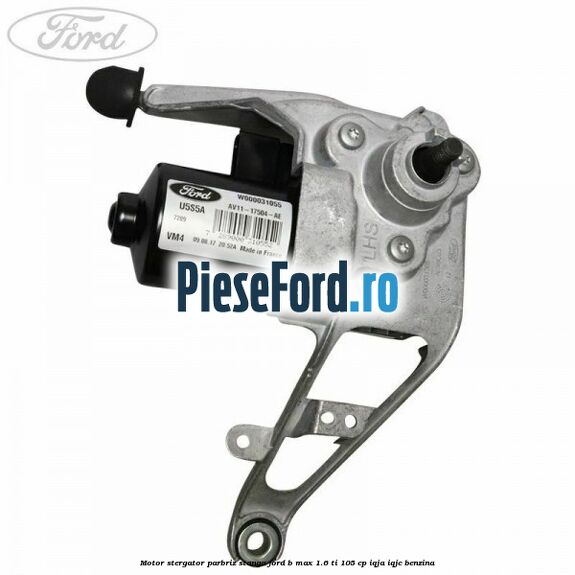 Motor stergator parbriz stanga Ford B-Max 1.6 Ti 105 cp IQJA, IQJC benzina