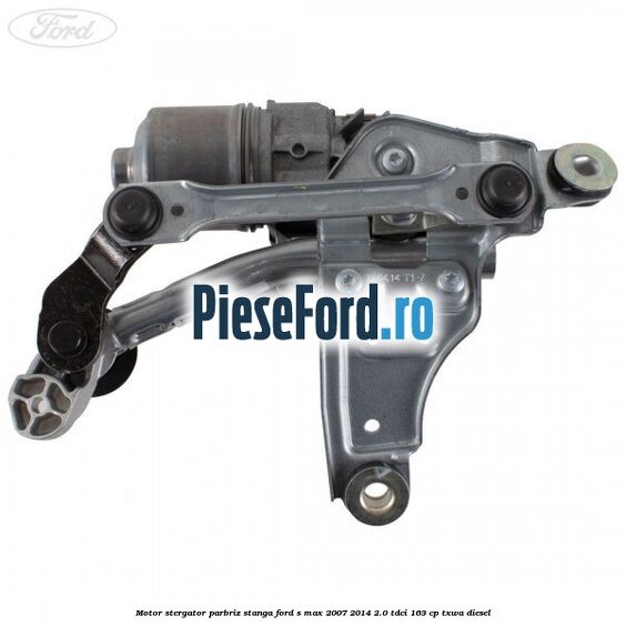 Motor stergator parbriz stanga Ford S-Max 2007-2014 2.0 TDCi 163 cp TXWA diesel