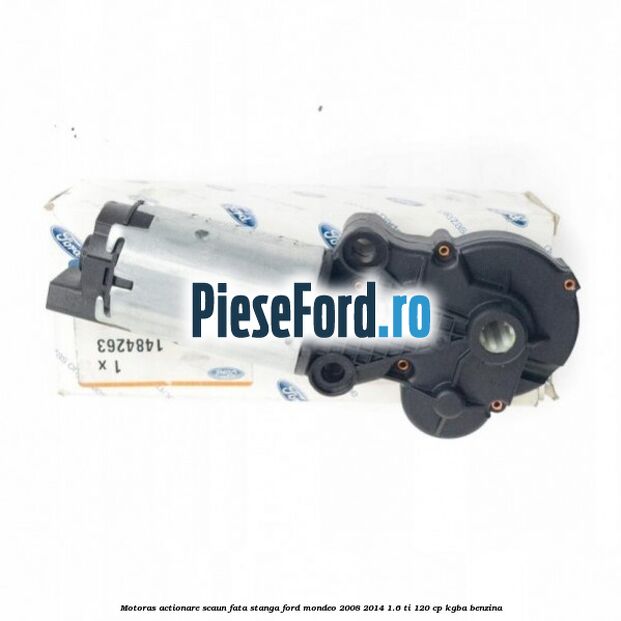 Motoras actionare scaun fata stanga Ford Mondeo 2008-2014 1.6 Ti 120 cp Motoras actionare scaun fata stanga Ford Mondeo 2008-2014 1.6 Ti 120 cp KGBA benzina