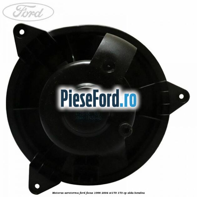 Motoras aeroterma Ford Focus 1998-2004 ST170 173 cp ALDA benzina
