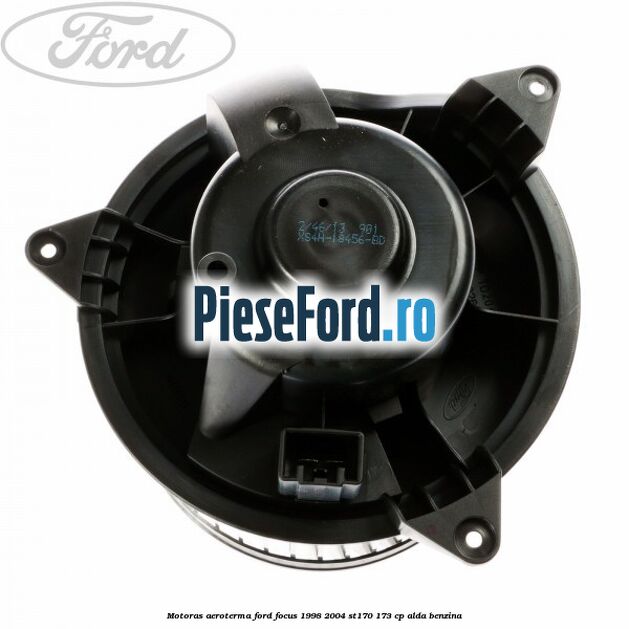 Motoras aeroterma Ford Focus 1998-2004 ST170 173 cp ALDA benzina