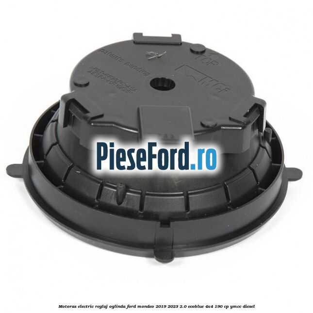 Motoras electric reglaj oglinda Ford Mondeo 2019-2023 2.0 EcoBlue 4x4 190 cp YMCC diesel
